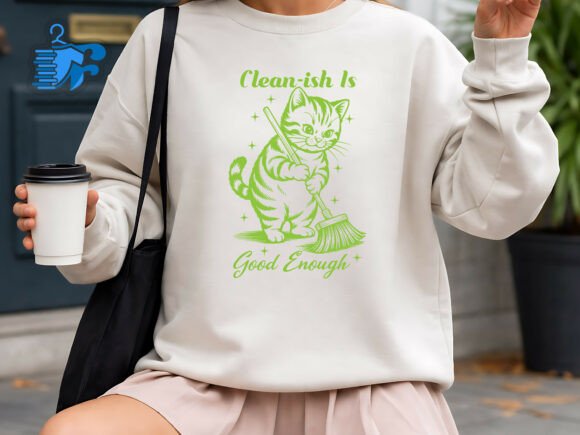 Cleanish is Good Enough Cleaning Cat