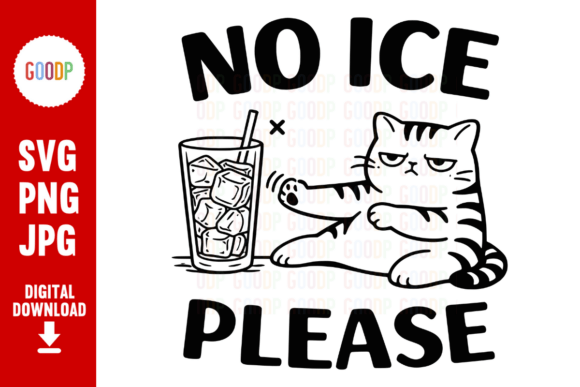Funny Sarcastic Cat No Ice Please PNG